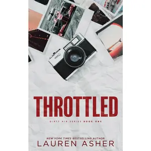 USED-Throttled (Deluxe Edition) by Asher, Lauren (Paperback)