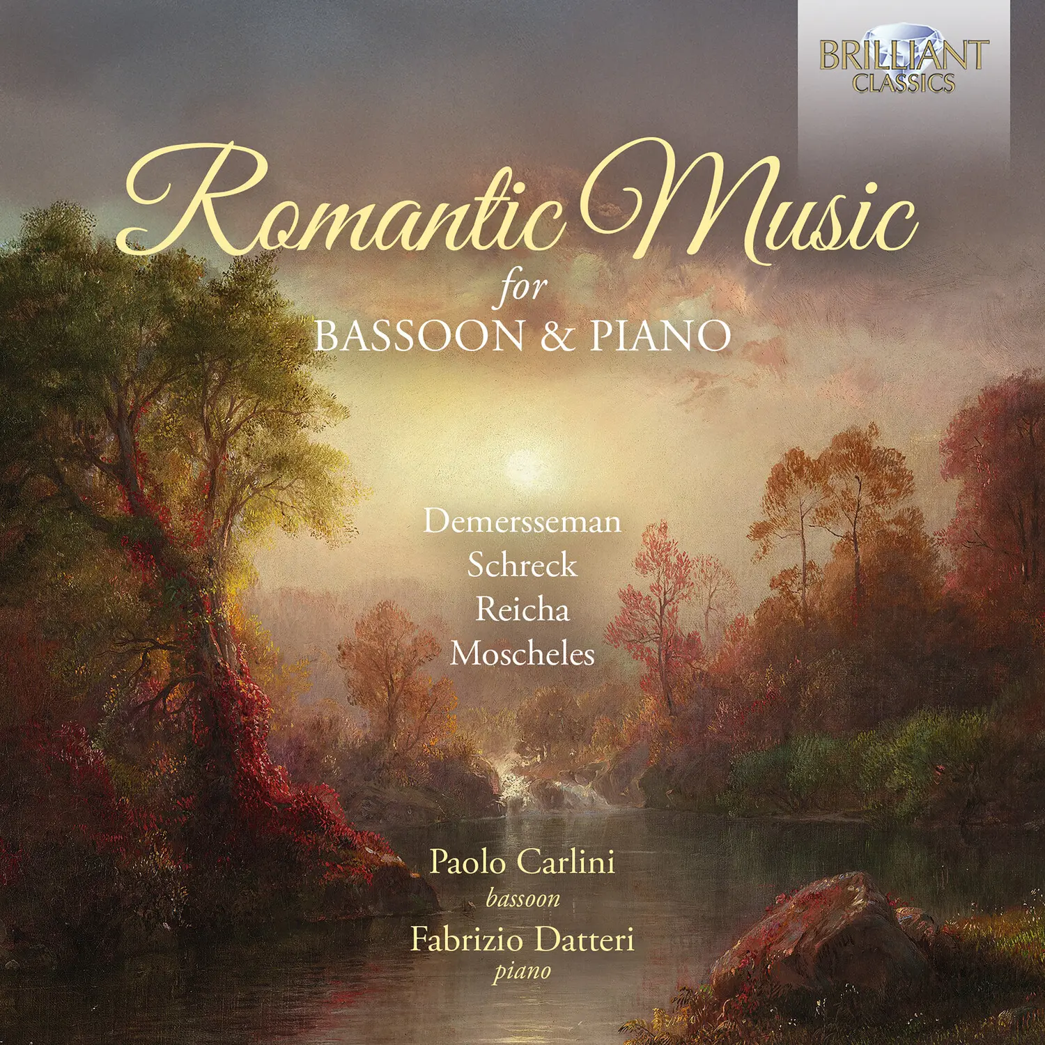 Paolo Carlini - Demersseman, Moscheles, Reicha & Schreck: Romantic Music for Bassoon & Piano  [COMPACT DISC - CD]