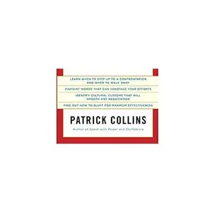 USED-Negotiate to Win!: Talking Your Way to What You Want by Patrick J. Collins Patrick Collins (Paperback)
