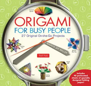 USED-Origami for Busy People: 27 Original On-The-Go Projects [Origami Book, 48 Papers, 27 Projects] by Miller, Marcia Joy (Paperback)