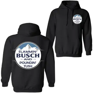 Slammin’ Busch Light and Poundin’ Unisex Hoodie For Men and Women, Busch Light Beer, Funny Drinking Casual Cotton Top