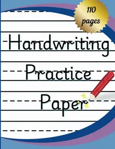 Handwriting Practice Paper: 110 Pages of Blank Lined Paper With A Dashed Guideline In The Centre For Children
