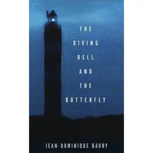 USED-The Diving Bell and the Butterfly: A Memoir of Life in Death by Jean-Dominique Bauby (Hardcover)