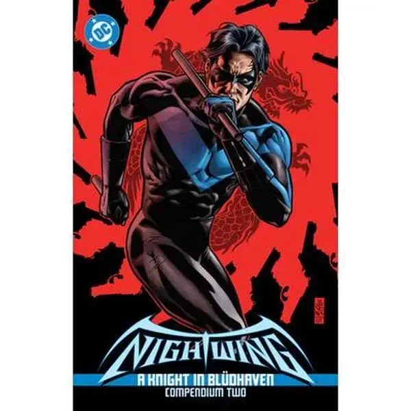 Nightwing: A Knight in Bludhaven Compendium Two -- Chuck Dixon, Paperback