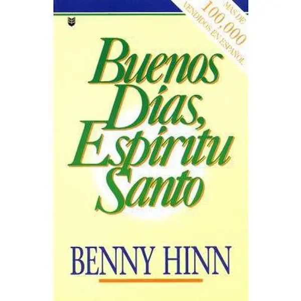 USED Book - Buenos dias espiritu santo / Good Morning, Holy Spirit (Spanish Edition) by Benny Hinn (Paperback) - spanish