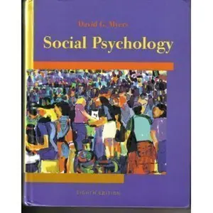 USED-Social Psychology, Eighth Edition by David G. Myers (Hardcover)