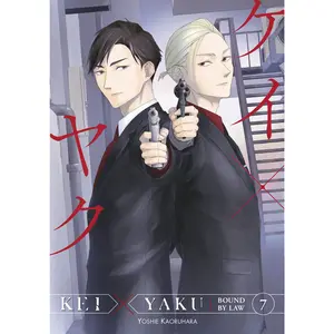 Kei X Yaku: Bound By Law Vol. 7