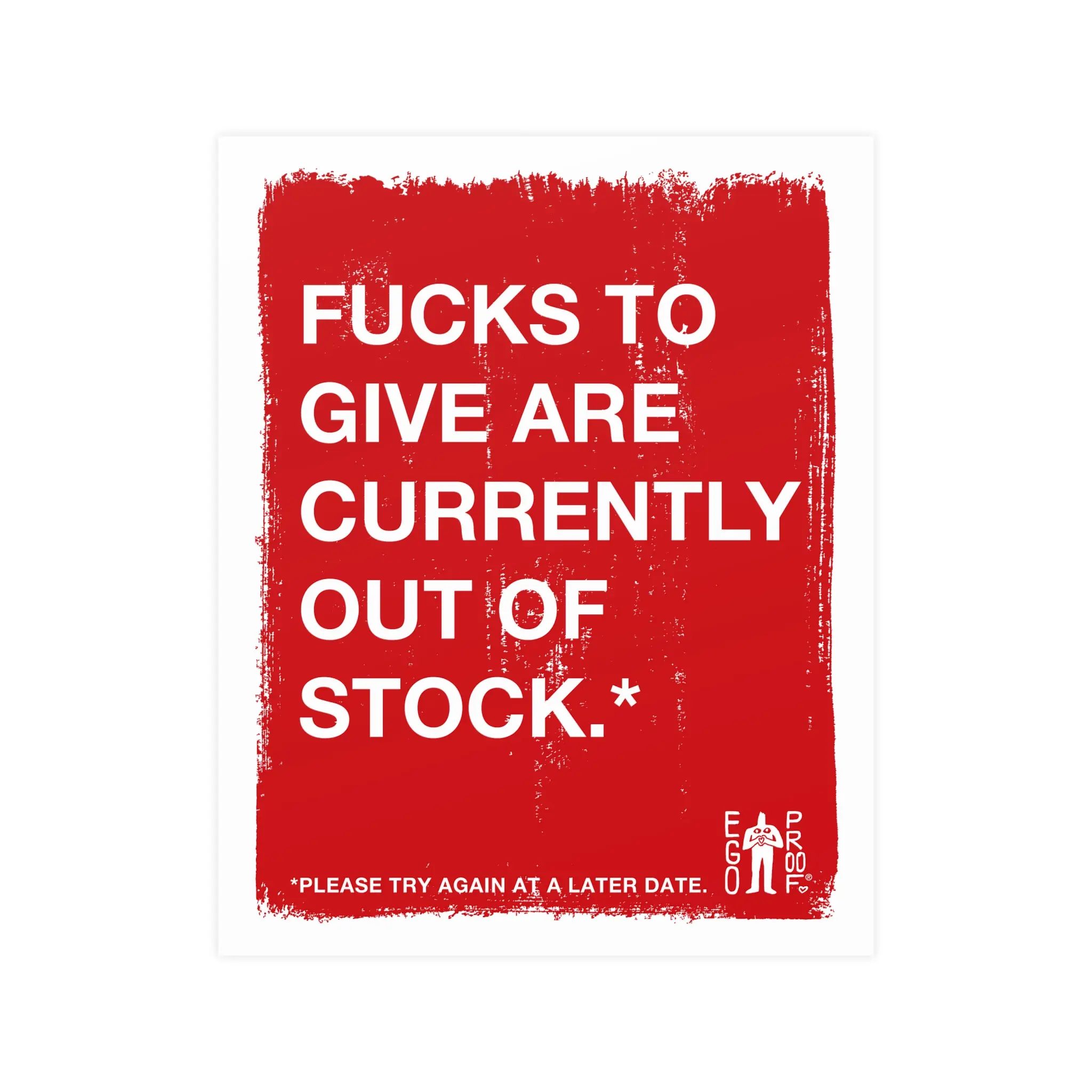 F*cks To Give Are Currently Out Of Stock poster | Matte Poster