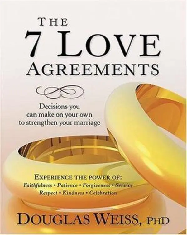 USED Book - The 7 Love Agreements: Decisions You Can Make on Your Own to Strenthen Your Marriage by Douglas Weiss (Hardcover) - english