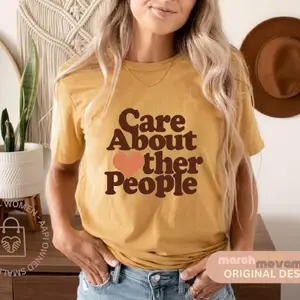 Care About Other People TShirt, Equality Shirt, Social Justice Shirt, Liberal, Anti Trump, March For The Movement, Refugee Shirt,