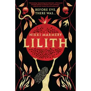 Lilith -- Nikki Marmery - Paperback