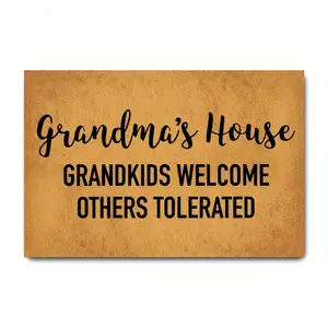 Funny non-woven fabric Welcome Utility Waterproof Small Rug Mats Grandma's House Grandkids Welcome Others Tolerated Personalized Monogram Kitchen Rugs And Mats With Anti-Slip Rubber Back Novelty Gift Porch Decor Cute Mat