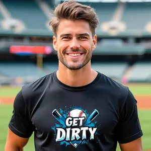 GET DIRTY T-Shirt - Everything Baseball Sports Gift - Adult S-5X Short Sleeve Tee Shirt