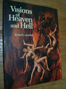 USED-Visions of Heaven and Hell by Richard Cavendish (Paperback)