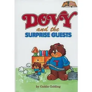 USED-Dovy and the Surprise Guests by Goldie Golding (Hardcover)