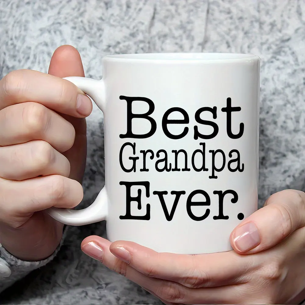 [Double-Sided Printed Grandpa Gift] 1pc Best Grandpa Ever Ceramic Coffee Mug 11oz - Double-Sided Printed Grandpa Gift Mug for Birthday, Father'S Day, Mother'S Day - Family Coffee Cup for Grandpa'S Day