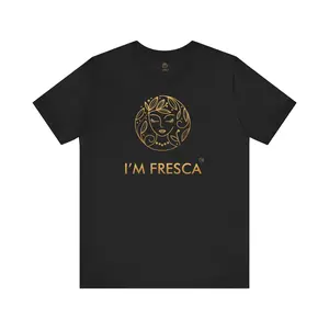 I'M FRESCA®️ Short Sleeve Tee