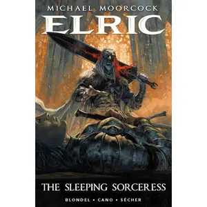 ELRIC THE SLEEPING SORCERESS #1 (OF 2) CVR E VALENTIN SECHER FOIL VAR (MR)