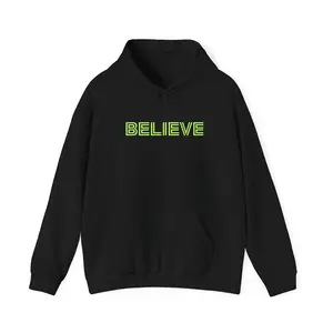 Believe Hoodie (Neon), Inspirational Sweatshirt, Positive Vibes Jumper, Gift for Optimists, Motivational Clothing, Believe in God Pullover