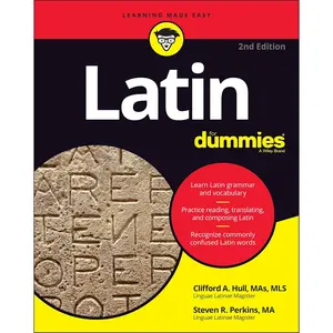 Latin For Dummies (For Dummies (Language & Literature)