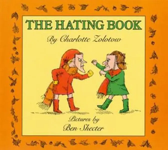 USED-The Hating Book by Zolotow, Charlotte (Paperback)
