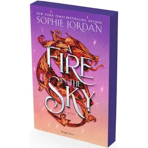 A Fire in the Sky: A Novel by Sophie Jordan [Paperback Book]