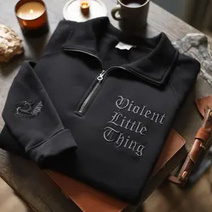 Embroidered Violent Little Thing Fourth Wing Premium Quarter Zip Sweatshirt, Dragon Sleeve, Book Lover Gift, Xaden Riorson and Violet Sorrengail