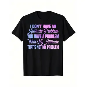 Glossy Finish | Women's "I Don't Have an Attitude Problem" Humorous Quote T-Shirt - Casual Black Cotton Tee with Purple Text, Machine Washable, Casual Wear | Playful Design | Cotton Tshirt Fabric Sleeve Top Womenswear