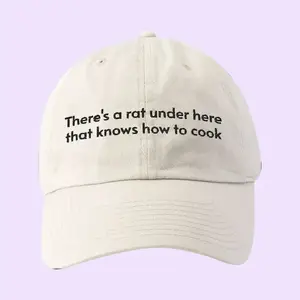 There's A Rat Under Here That Knows How to Cook Embroidered Hat, Adjustable Relaxed Fit Hat, Funny Theme Park Hat, Fall Hat, Viral Trucker Hat – FASTSHIPPING