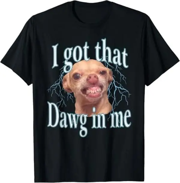 Men's Pure Cotton Short-Sleeve Round Neck Casual Fit T-Shirt - M Size Available, Cartoon Style 'I Got That Dawg In Me' Chihuahua Meme Print, Lightweight, Breathable, Streetwear, Gentle Wash, Do Not Dry Clean, 2XL Regular Sizes, Unisex All-Seasons Wear