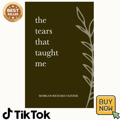 The Tears That Taught Me English Literature Book - 5.5x8.5in, 7.7oz, Pruning, Development, Direction, Trials, Revelations, Emotion & Greater Purpose Focused Poetry + Prose Read for Literary Enthusiasts