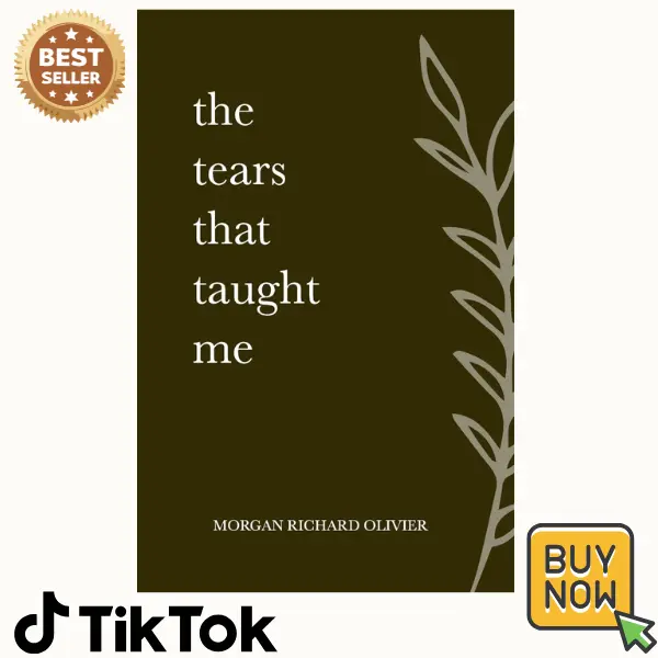The Tears That Taught Me English Literature Book - 5.5x8.5in, 7.7oz, Pruning, Development, Direction, Trials, Revelations, Emotion & Greater Purpose Focused Poetry + Prose Read for Literary Enthusiasts