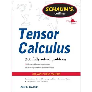 USED-Schaums Outline of Tensor Calculus by Kay, David C. (Paperback)