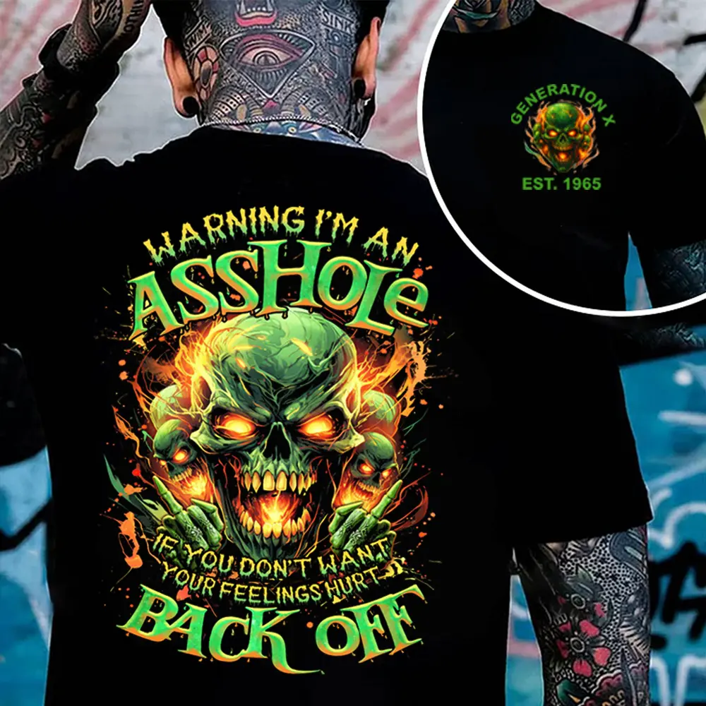 Warning I'm An A*shole Generation X Custom Year Badass Generation T-shirt, Gen X FAFO T Shirt - 100% Cotton Top Unisex Comfort Womenswear Menswear, Custom Classic Collar Love