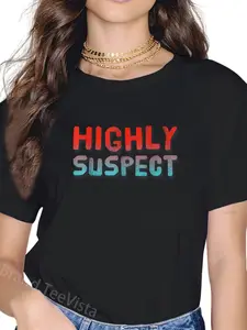 100% Cotton Highly Suspect Sarcasm Funny Sarcastic Jokes T-Shirt