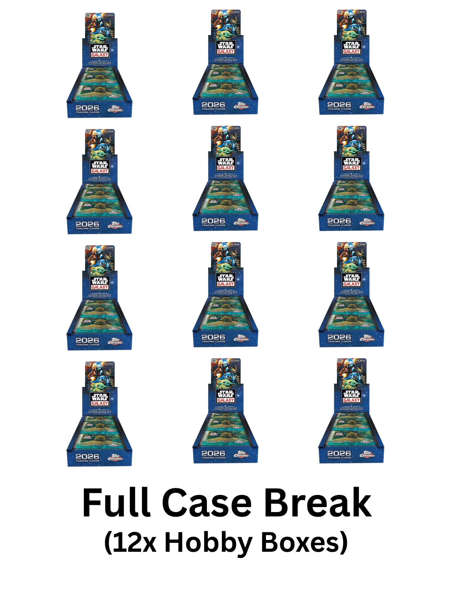 #1 2026 Topps Chrome Star Wars Galaxy Hobby Full Case Break - Pick Your Card