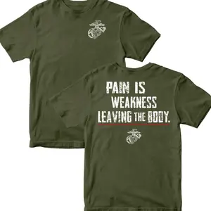 Marines Pain Is Weakness T-Shirt, Sweatshirt, Hoodie, Motivational USMC Tee Patriotic Military Graphic Shirt Veteran Pride Apparel Made in USA 100% Cotton, Gift For Him, Perfect Gift For Father's Day 8GQ