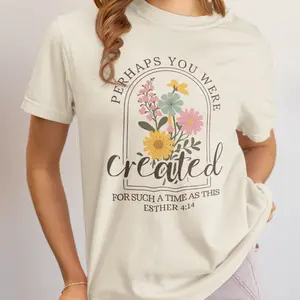 Perhaps You Were Created for Such a Time as This | Christian T-Shirt | Faith-Based Bible Verse Tee