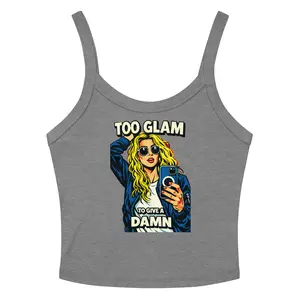 Too Glam to Give a Damn - Women’s micro-rib tank top