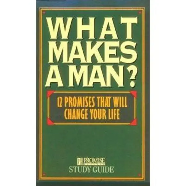 USED Book - What Makes a Man?: Twelve Promises That Will Change Your Life by Nav Press (Paperback) - english