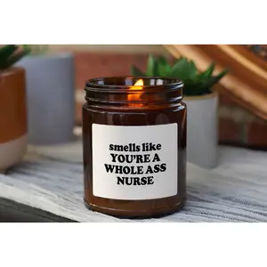 New Nurse Graduation Candle Gift, Smells Like You're a Whole Ass Nurse, Gift for Best Friend Daughter Son, Nursing School