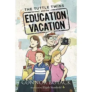 USED Book - The Tuttle Twins and the Education Vacation by Connor Boyack (Paperback) - english