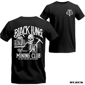 Black Lung Mining Club T-Shirt – Skeleton Miner and Pickaxe Graphic, Perfect Gift for Miners and Blue Collar Workers, Men's Cotton Tee