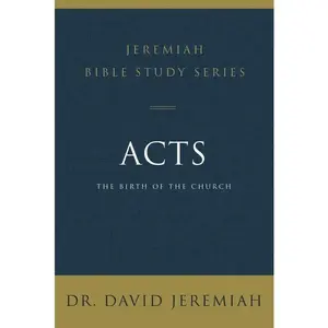 Acts: The Birth of the Church