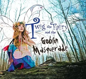 USED-Twig the Fairy and the Goblin Masquerade by Kathy Gfeller (Unknown)