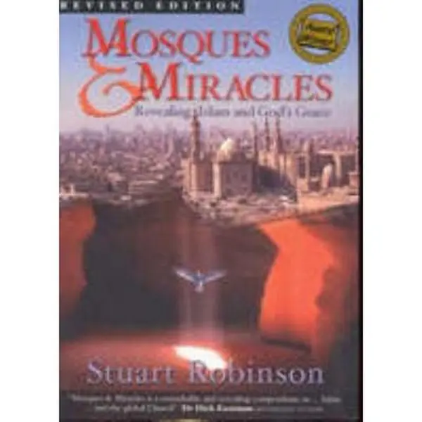 Used Islamic Book - Mosques & Miracles: Revealing Islam and God's Grace by Stuart Robinson, Moslem Literature Paperback (English Edition)