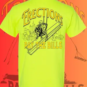 Ironworker work shirt- Erections Pays the Bills blue collar tee - menswear - tshirt Top Casual Clothing Streetwear