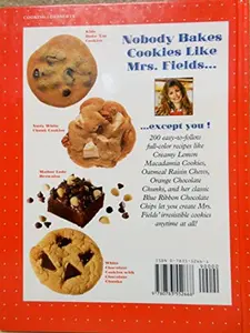 USED-Mrs. Fields Best Ever Cookie Book!: 200 Delicious Cookie and Dessert Recipes from the Kitchen of Mrs. Fields by Debbi Fields (Hardcover)