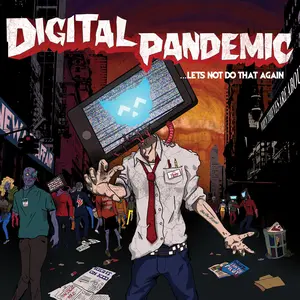 Various Artists - Digital Pandemic...Let's Not Do That Again  [COMPACT DISC - CD]