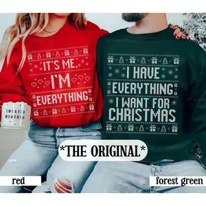 A funny and ugly couple’s Christmas sweater—I have everything I want as a Christmas couple holiday gift for him and her —Lola Archer GARMENTARY